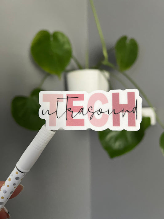 Ultrasound Tech Sticker, Positive Sticker, Motivation Sticker, Positive Sticker, Vinyl Sticker, Water Bottle Sticker, Laptop Sticker