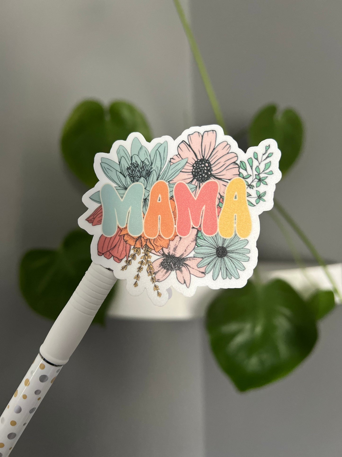 Mama Sticker, Motivation Sticker, Positive Sticker, Vinyl Sticker, Water Bottle Sticker