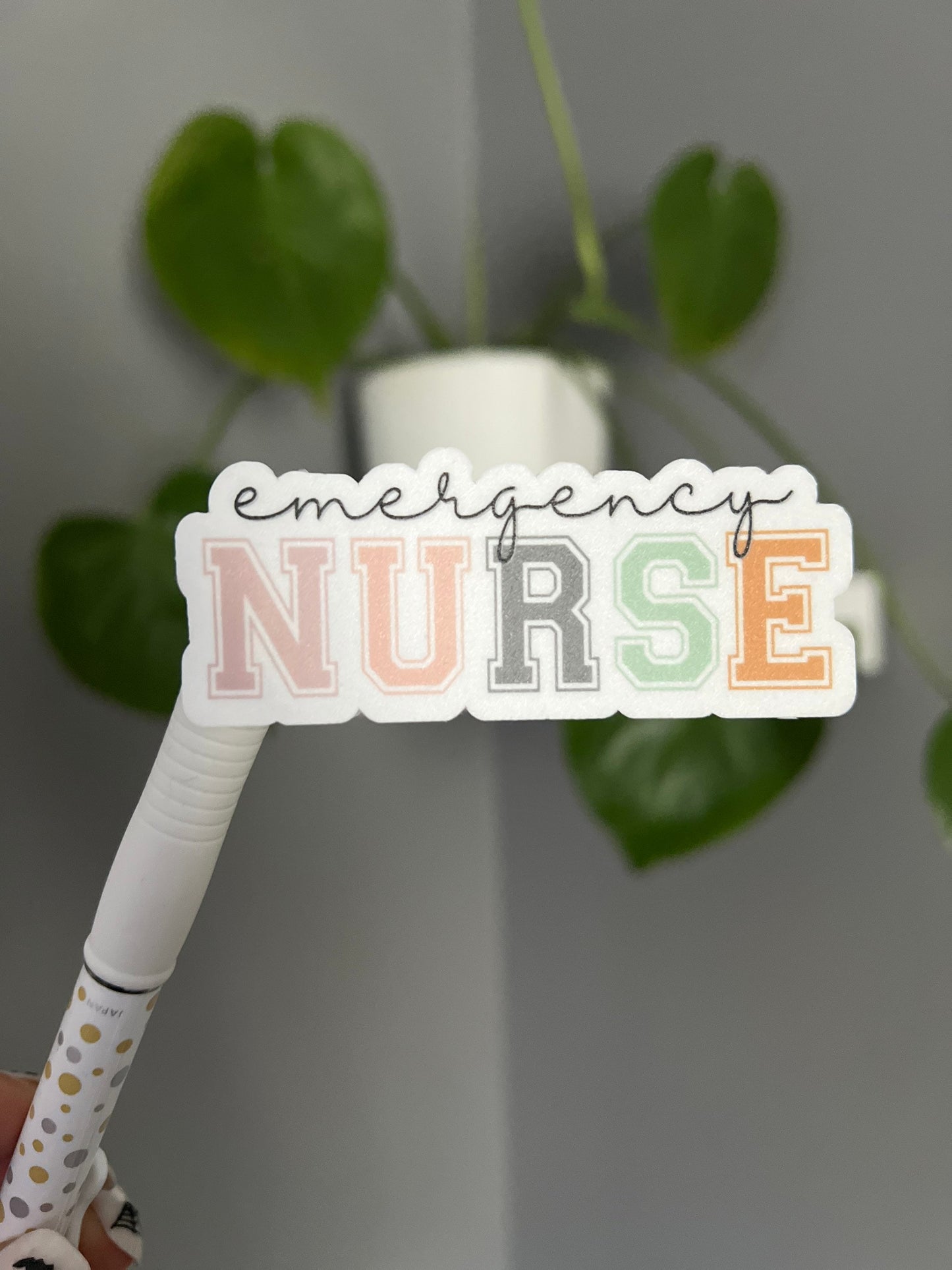 Emergency Nurse Sticker, Positive Sticker, Motivation Sticker, Positive Sticker, Vinyl Sticker, Water Bottle Sticker, Laptop Sticker